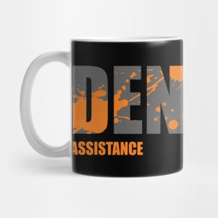 Dentist Assistance Mug